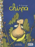 chispa, la luciernaga-marco paschetta-luca blengino-9788416114351 chispa, la luciernaga-marco paschetta-luca blengino-9788416114351
