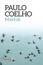 maktub-paulo coelho-9788416334551 maktub-paulo coelho-9788416334551