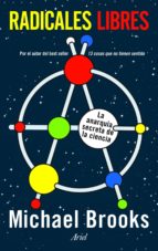 radicales libres (ebook)-michael brooks-9788434400351 radicales libres (ebook)-michael brooks-9788434400351