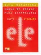 nuevo ele avanzado: guia didactica-9788434895751 nuevo ele avanzado: guia didactica-9788434895751