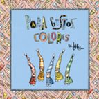 para gustos, colores-9788466341851 para gustos, colores-9788466341851