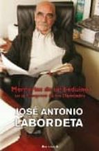 memorias de un beduino en el congreso de los diputados-jose antonio labordeta-9788466640251 memorias de un beduino en el congreso de los diputados-jose antonio labordeta-9788466640251