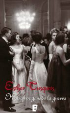 habíamos ganado la guerra (ebook)-esther tusquets-9788466645751 habíamos ganado la guerra (ebook)-esther tusquets-9788466645751