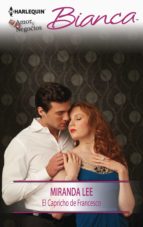 el capricho de francesco (ebook)-miranda lee-9788468741451 el capricho de francesco (ebook)-miranda lee-9788468741451