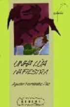 Unha lua na fiestra 978-8471549051 por Agustin fernandez paz PDF DJVU