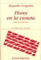 flores en la cuneta-alejandro cespedes-9788475179551 flores en la cuneta-alejandro cespedes-9788475179551