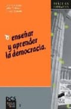 enseñar y aprender la democracia-catalina abacete-isabel cardenas-consuelo delgado-9788477387251 enseñar y aprender la democracia-catalina abacete-isabel cardenas-consuelo delgado-9788477387251