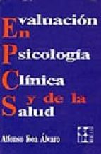 Evaluacion en psicologia clinica y de la salud Libros descargables gratis para teléfono