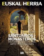 santuarios y monasterios. historia, gastronomia, arte y excursion es-alberto muro-9788482166551 santuarios y monasterios. historia, gastronomia, arte y excursion es-alberto muro-9788482166551