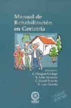manual de rehabilitacion en geriatria (2ª ed.)-jesus vazquez gallego-9788488769251 manual de rehabilitacion en geriatria (2ª ed.)-jesus vazquez gallego-9788488769251