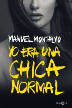 yo era una chica normal (ebook)-manuel montalvo-9788491644651 yo era una chica normal (ebook)-manuel montalvo-9788491644651