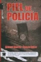 piel de policia-andreu martin-carles quilez-9788496544451 piel de policia-andreu martin-carles quilez-9788496544451