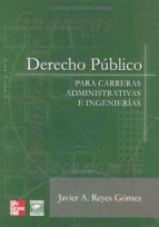 derecho publico para carreras administrativas e ingenierias-9789701060551 derecho publico para carreras administrativas e ingenierias-9789701060551