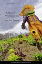 raízes - o campo na cidade (ebook)-ana sofia fonseca-9789898838551 raízes - o campo na cidade (ebook)-ana sofia fonseca-9789898838551