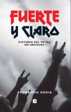 fuerte y claro (ebook)-fernando soria-9789974718951 fuerte y claro (ebook)-fernando soria-9789974718951