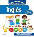 ingles (6-7 años) aprendo en casa-8436026776261 ingles (6-7 años) aprendo en casa-8436026776261