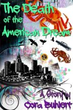 the death of the american dream (ebook)-cora buhlert-9781310727061 the death of the american dream (ebook)-cora buhlert-9781310727061