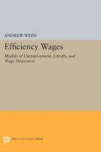 efficiency wages (ebook)-andrew weiss-9781400862061 efficiency wages (ebook)-andrew weiss-9781400862061