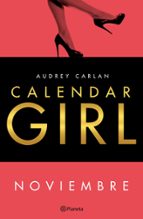 calendar girl. noviembre (edición mexicana) (ebook)-audrey carlan-9786070738661 calendar girl. noviembre (edición mexicana) (ebook)-audrey carlan-9786070738661