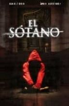 el sotano-angel gutierrez-david zurdo-9788401337161 el sotano-angel gutierrez-david zurdo-9788401337161