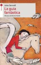 la guia fantastica-joles senell-9788415095361 la guia fantastica-joles senell-9788415095361