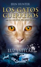 luz estelar (ebook)-erin hunter-9788415631361 luz estelar (ebook)-erin hunter-9788415631361