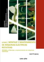uf0897 montaje y mantenimiento de máquinas eléctricas rotativas-adolf maria iglesias estrade-9788416338061 uf0897 montaje y mantenimiento de máquinas eléctricas rotativas-adolf maria iglesias estrade-9788416338061