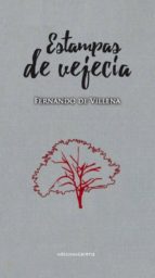 estampas de vejecia-fernando de villena-9788416418961 estampas de vejecia-fernando de villena-9788416418961