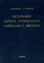 y-z, indices: diccionario critico etimologico castellano e hispan ico (t. 6)-joan coromines-jose antonio pascual-9788424914561 y-z, indices: diccionario critico etimologico castellano e hispan ico (t. 6)-joan coromines-jose antonio pascual-9788424914561