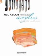 All about techniques in acrylics 978-8434229761 por Vv.aa. PDF ePub