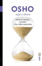 aquí y ahora. sobre la muerte, el morir y las vidas anteriores (ebook)-9788441424661 aquí y ahora. sobre la muerte, el morir y las vidas anteriores (ebook)-9788441424661