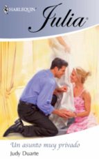 un asunto muy privado (ebook)-duarte judy-9788467189261 un asunto muy privado (ebook)-duarte judy-9788467189261