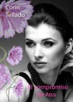 el compromiso de ana (ebook)-corin tellado-9788491621461 el compromiso de ana (ebook)-corin tellado-9788491621461