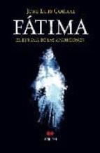 fatima el enigma de las apariciones-jose luis corral-9788492472161 fatima el enigma de las apariciones-jose luis corral-9788492472161