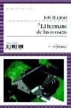 el hermano de las moscas-jon bilbao-9788493563561 el hermano de las moscas-jon bilbao-9788493563561