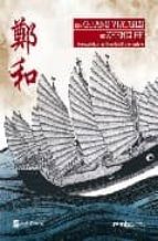 els grans viatges de zheng he-9788496970861 els grans viatges de zheng he-9788496970861