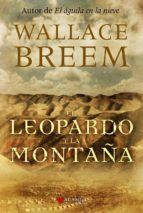 el leopardo y la montaña-wallace breem-9788498890761 el leopardo y la montaña-wallace breem-9788498890761