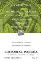 TRATADO DE LA ENSEÑANZA; INTRODUCCION A LA SABIDURIA; ESCOLTA DEL ALMA; DIALOGOS; PEDAGOGIA PUERIL