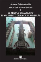 barcelona. el templo de augusto. el yacimiento de la casa padellàs (ebook)-cdlap00003061 barcelona. el templo de augusto. el yacimiento de la casa padellàs (ebook)-cdlap00003061