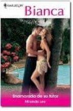 bianca. enamorada de su tutor (ebook)-miranda lee bianca. enamorada de su tutor (ebook)-miranda lee-