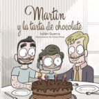 martín y la tarta de chocolate (ebook)-julian guerra-9781635035971 martín y la tarta de chocolate (ebook)-julian guerra-9781635035971