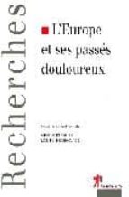 Europe et ses passes douloureu 978-2707151971 por G.mink PDF MOBI
