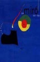 Joan miro 1917-1934: la naissance du monde Fácil descarga de libros electrónicos en inglés