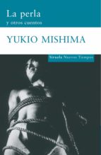 la perla y otros cuentos (ebook)-yukio mishima-9788416280971 la perla y otros cuentos (ebook)-yukio mishima-9788416280971