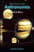 aprende tu solo astronomia (2ª ed.)-patrick moore-9788436811971 aprende tu solo astronomia (2ª ed.)-patrick moore-9788436811971