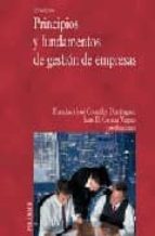 principios y fundamentos de gestion de empresas-francisco jose gonzalez dominguez-juan domingo ganaza vargas-9788436821871 principios y fundamentos de gestion de empresas-francisco jose gonzalez dominguez-juan domingo ganaza vargas-9788436821871