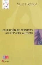 EDUCACION DE PERSONAS ADULTAS CON AUTISMO