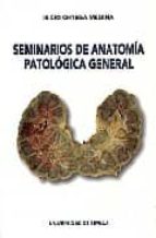 seminarios de anatomia patologica general-isicio ortega medina-9788447207671 seminarios de anatomia patologica general-isicio ortega medina-9788447207671