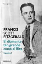 el diamante tan grande como el ritz (cuentos 1)-francis scott fitzgerald-9788466331371