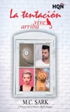 la tentación vive arriba (finalista premio) (ebook)-m.c. sark-9788468797571 la tentación vive arriba (finalista premio) (ebook)-m.c. sark-9788468797571
